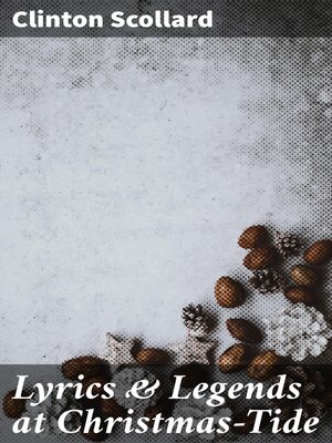 cover image of Lyrics & Legends at Christmas-Tide